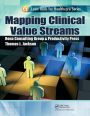 Mapping Clinical Value Streams