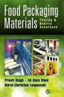 Food Packaging Materials: Testing & Quality Assurance / Edition 1