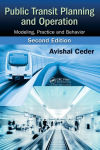 Alternative view 1 of Public Transit Planning and Operation: Modeling, Practice and Behavior, Second Edition