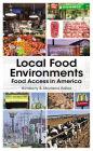 Local Food Environments: Food Access in America