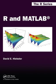 Title: R and MATLAB / Edition 1, Author: David E. Hiebeler