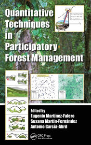 Title: Quantitative Techniques in Participatory Forest Management, Author: Eugenio Martinez-Falero