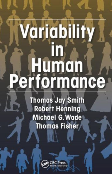 Variability in Human Performance / Edition 1