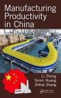 Manufacturing Productivity in China / Edition 1