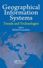 Geographical Information Systems: Trends and Technologies