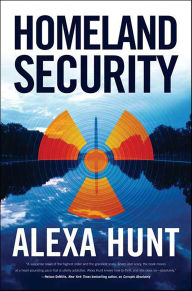 Title: Homeland Security, Author: Alexa Hunt