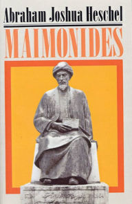 Title: Maimonides: A Biography, Author: Abraham Joshua Heschel