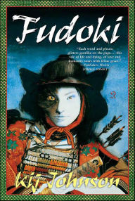 Title: Fudoki, Author: Kij Johnson
