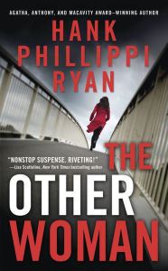 Title: The Other Woman (Jane Ryland Series #1), Author: Hank Phillippi Ryan