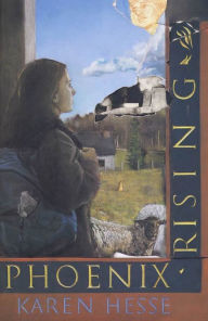 Title: Phoenix Rising, Author: Karen Hesse