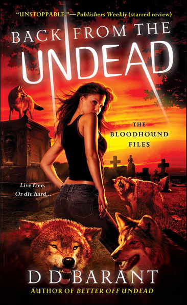 Back from the Undead: The Bloodhound Files