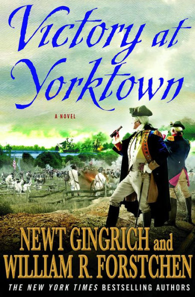 Victory at Yorktown: A Novel