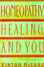 Homeopathy, Healing and You