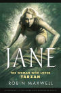 Jane: The Woman Who Loved Tarzan