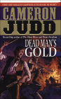 Dead Man's Gold: A Bushrod Underhill Novel