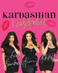 Kardashian Konfidential: New! Inside Kim's Wedding with Never-Seen Pix, Plus a New Chapter! (PagePerfect NOOK Book)