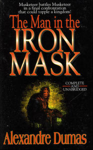 Title: The Man in the Iron Mask, Author: Alexandre Dumas