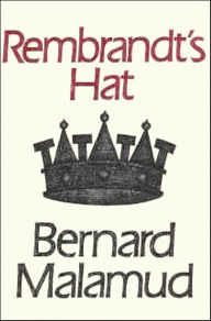 Title: Rembrandt's Hat, Author: Bernard Malamud