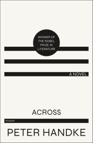 Title: Across, Author: Peter Handke