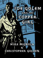 Joe Golem and the Copper Girl: A Short Story
