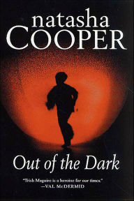 Out of the Dark: A Trish Maguire Mystery