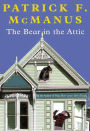 The Bear in the Attic