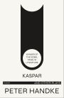 Kaspar and Other Plays