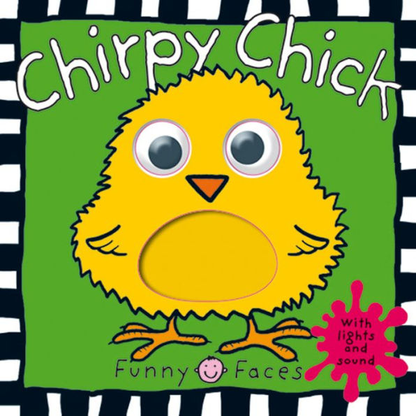 Funny Faces Chirpy Chick: with lights and sound