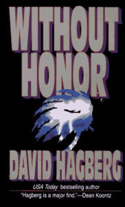 Title: Without Honor (Kirk McGarvey Series #1), Author: David Hagberg