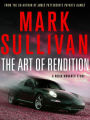 The Art of Rendition: A Robin Monarch Short Story