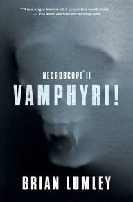 Title: Necroscope II: Vamphyri!, Author: Brian Lumley