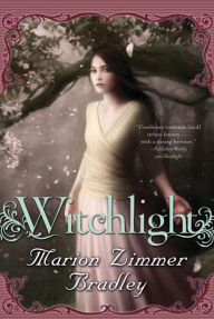 Title: Witchlight, Author: Marion Zimmer Bradley
