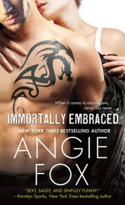 Immortally Embraced (Monster MASH Series #2)