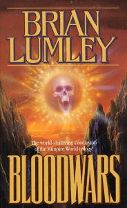 Title: Bloodwars, Author: Brian Lumley