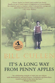 Title: It's a Long Way from Penny Apples, Author: Bill Cullen