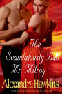 The Scandalously Bad Mr. Milroy