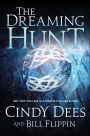 The Dreaming Hunt (Sleeping King Series #2)