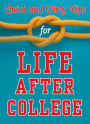 Quick and Dirty Tips for Life After College: Your Ultimate Guide to Career Success