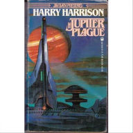 Title: The Jupiter Plague, Author: Harry Harrison
