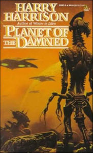Title: Planet of the Damned, Author: Harry Harrison