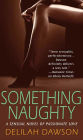 Something Naughty: A Novel
