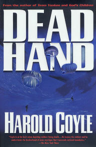 Title: Dead Hand, Author: Harold Coyle
