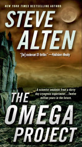 Title: The Omega Project, Author: Steve Alten