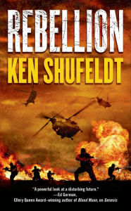 Title: Rebellion, Author: Ken Shufeldt