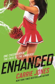 Title: Enhanced, Author: Carrie Jones