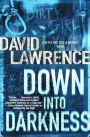Down into Darkness: A Detective Stella Mooney Novel