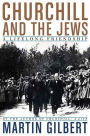 Churchill and the Jews: A Lifelong Friendship