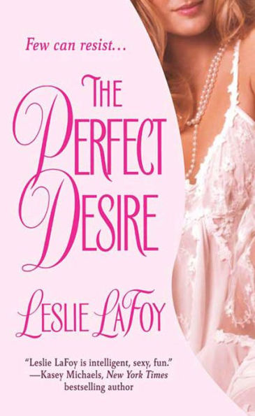 The Perfect Desire: Book 3 of The Perfect Trilogy