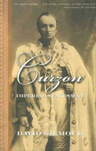 Title: Curzon: Imperial Statesman, Author: David Gilmour