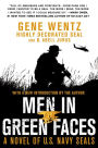 Alternative view 2 of Men in Green Faces: A Novel of U.S. Navy SEALs